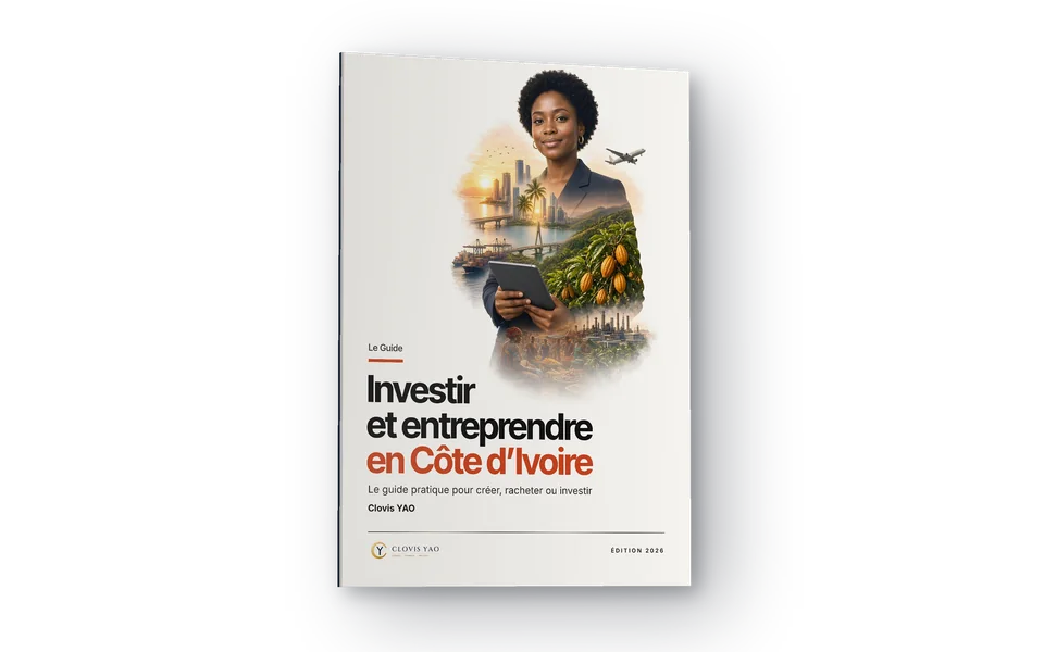 Le guide « Investir et entreprendre en Côte d'Ivoire » de Clovis YAO
